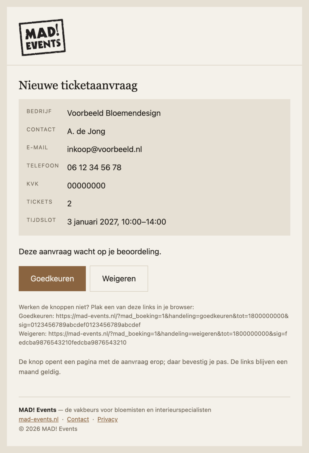 Meldingsmail aan de organisatie met een knop goedkeuren en een knop weigeren